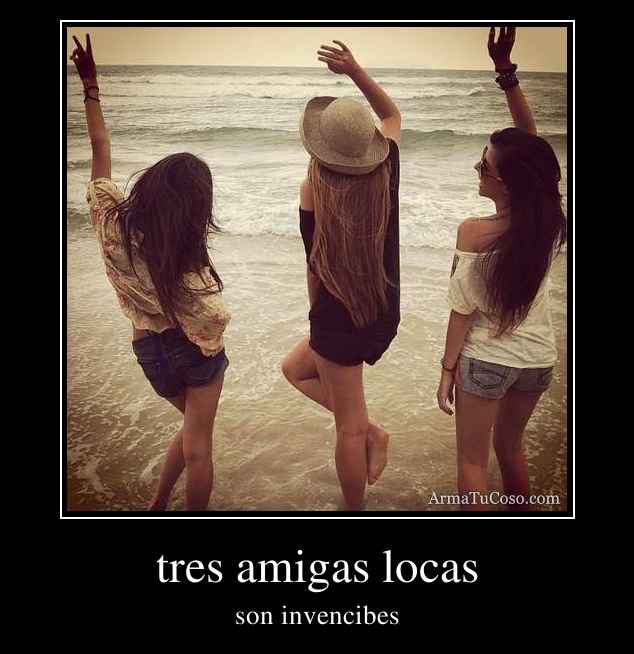 Imagenes de tres amigas con frases - Imagui