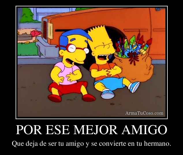 POR ESE MEJOR AMIGO POR ESE MEJOR AMIGO