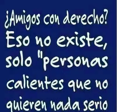 Amigos con derecho? | ¡Frases! | Pinterest
