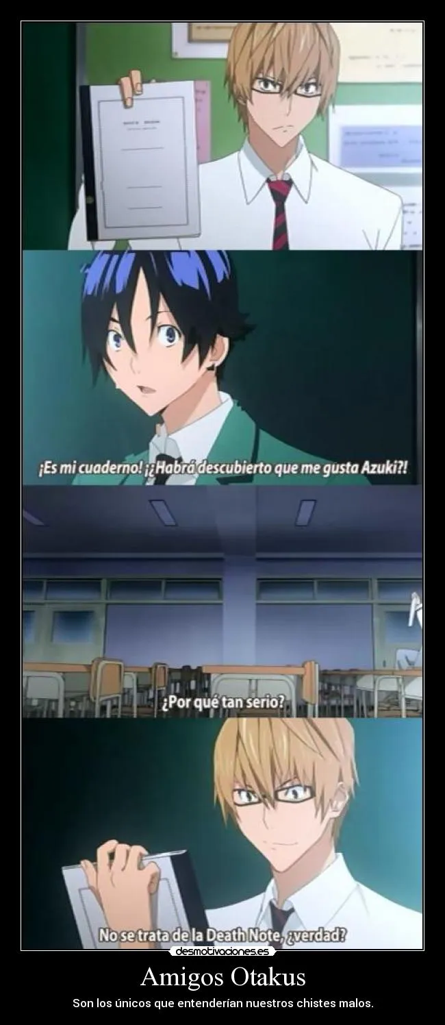 Amigos Otakus | Desmotivaciones