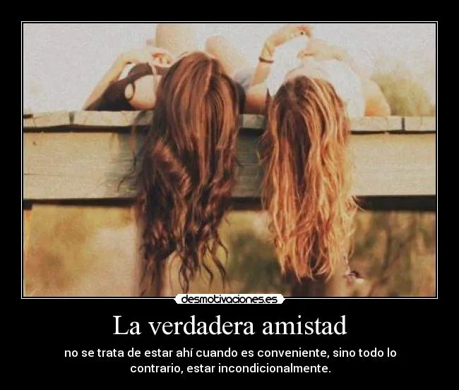 La verdadera amistad | Desmotivaciones