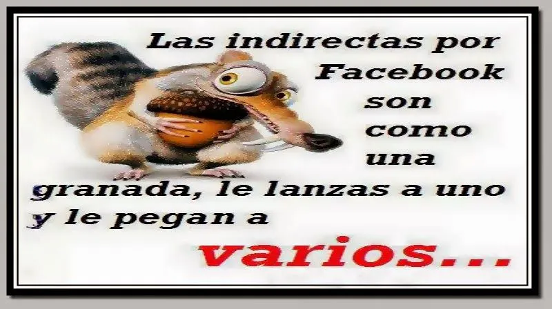 Amistad reflexiones y Algo más: Las indirectas...