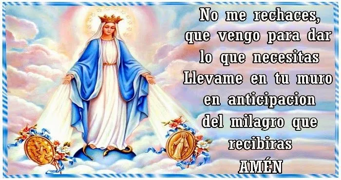 Amistad reflexiones y Algo más: ORACIÓN A LA VIRGEN MILAGROSA PARA ... Amistad reflexiones y Algo más: ORACIÓN A LA VIRGEN MILAGROSA PARA ...