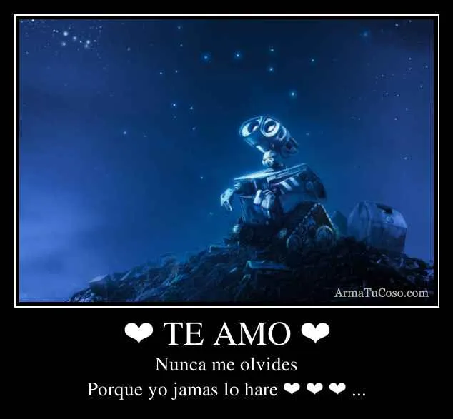 TE AMO ❤