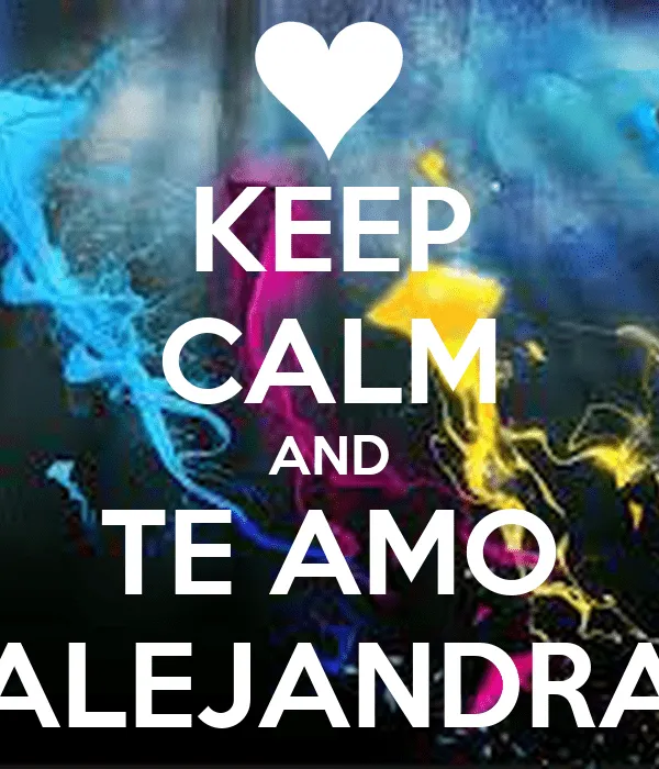 TE AMO ALEJANDRA | TODO PARA FACEBOOK IMAGENES PARA FACEBOOK ...