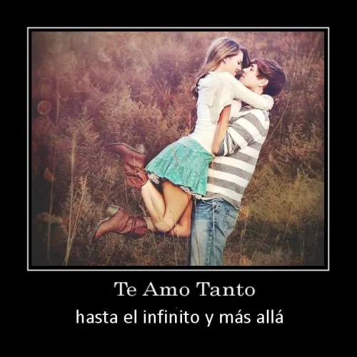 Te Amo Tanto | Mi amor... Te amo !