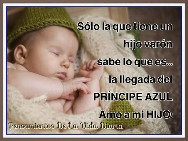 Pensamientos De La Vida Diaria : Amo a mi HIJO!