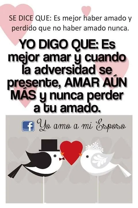 amo a mi #esposo https://www.facebook.com/yoamoamiesposo?fref=ts ...