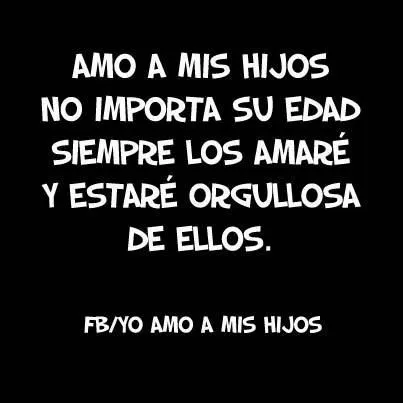 amo a mis #hijos https://www.facebook.com/amamoshijos?fref=ts | Yo ...