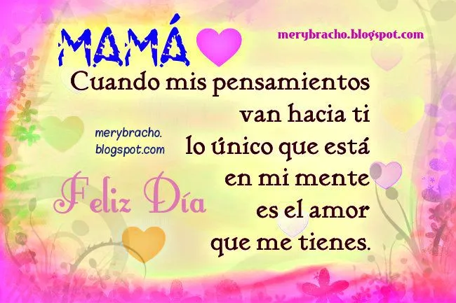 Te Amo mucho, Mamá. Feliz Día, Tú eres única y hermosa | Entre ...