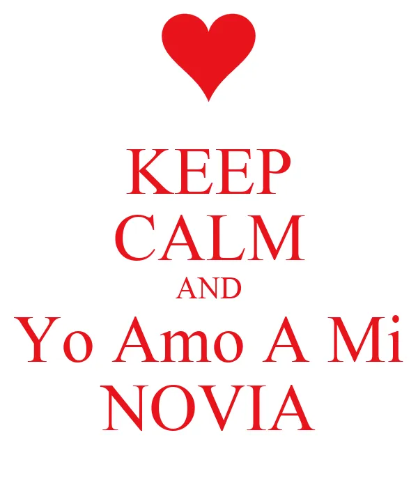 Yo amo a mi novia imagen - Imagui
