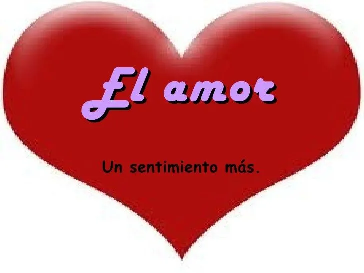 El valor del amor