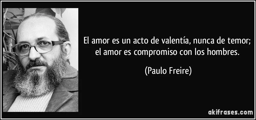 El amor es un acto de valentía, nunca de temor; el amor es... El amor es un acto de valentía, nunca de temor; el amor es...