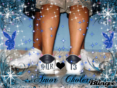 amor cholero .: Fotografía #130027760 | Blingee. amor cholero .: Fotografía #130027760 | Blingee.