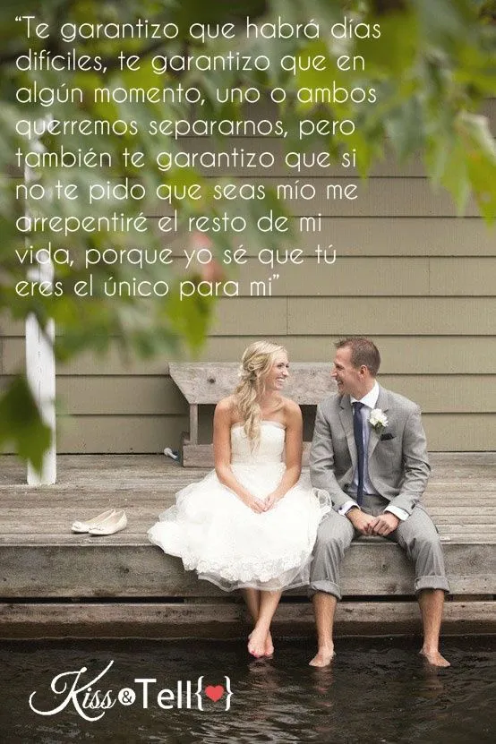 Amor, compromiso, matrimonio, boda, frases, kisstell | Kiss&Tell ...