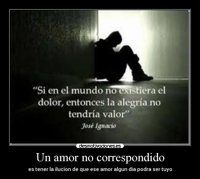 Un amor no correspondido | Desmotivaciones