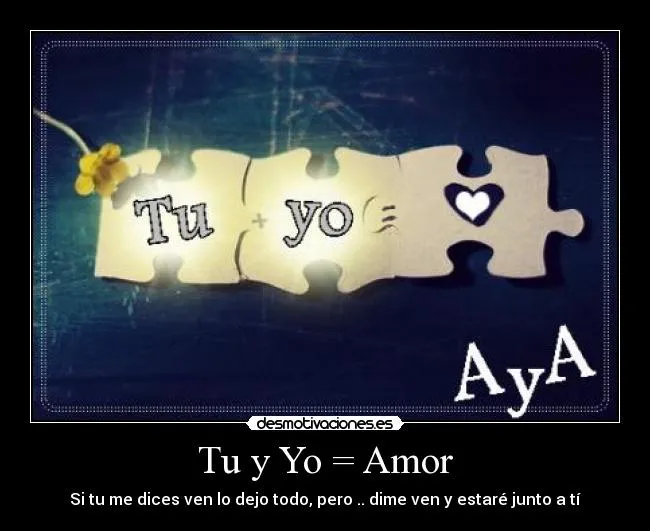 Tu y Yo = Amor | Desmotivaciones