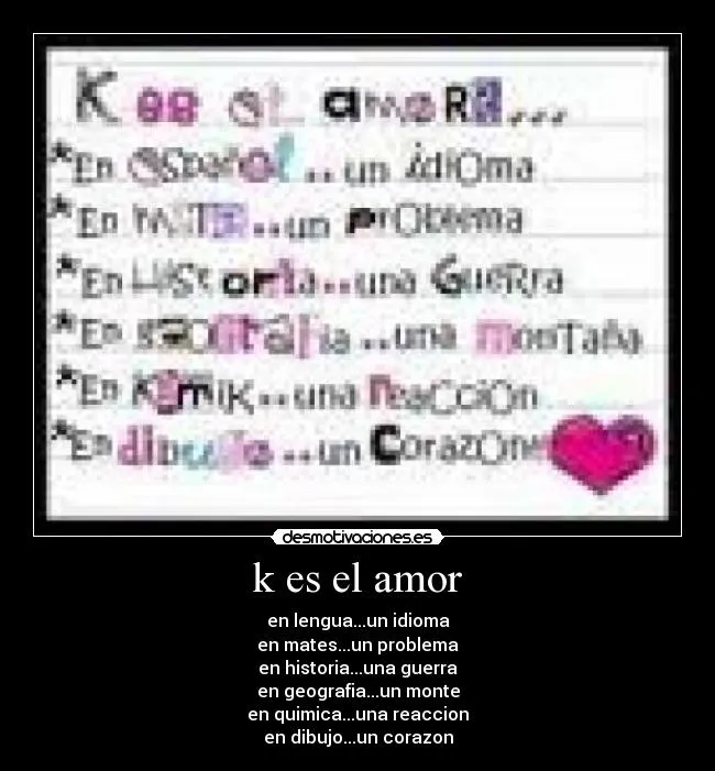 k es el amor | Desmotivaciones