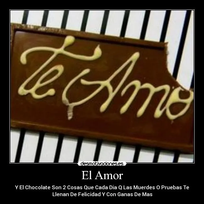 El Amor | Desmotivaciones