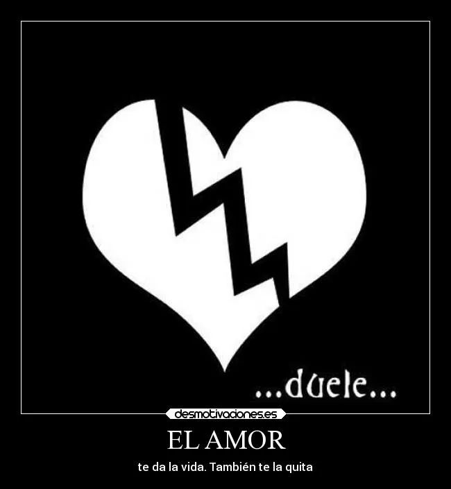 EL AMOR | Desmotivaciones