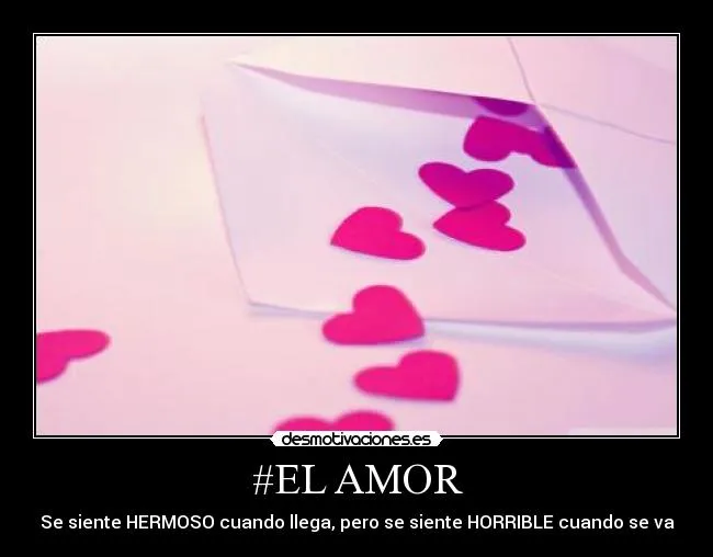 EL AMOR | Desmotivaciones