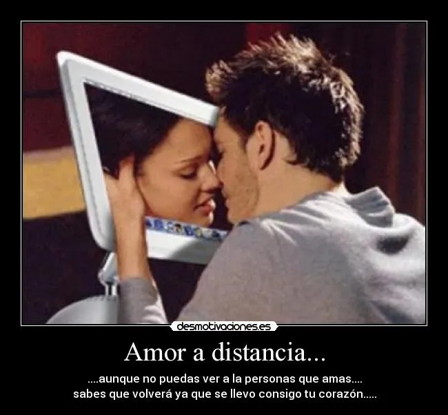 Amor a distancia... | Desmotivaciones