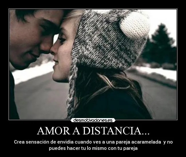 Imagenes de amor a distancia desmotivaciones - Imagui