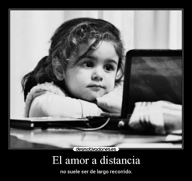 El amor a distancia | Desmotivaciones