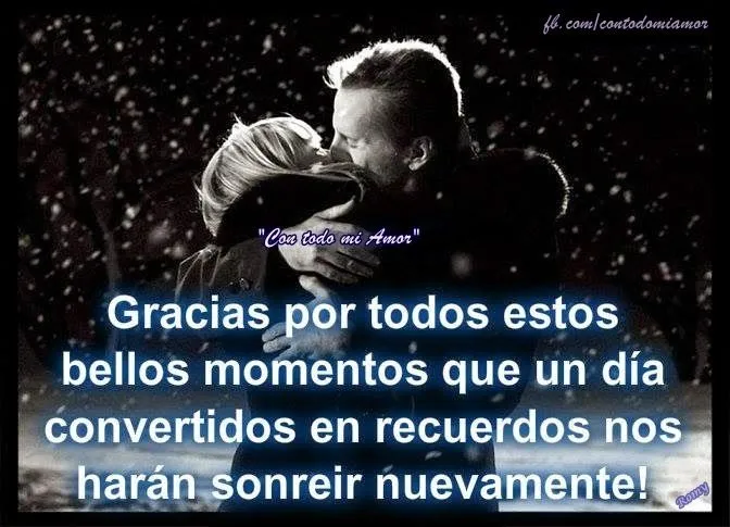 Con Todo Mi Amor ✿: Gracias por los bellos momentos!