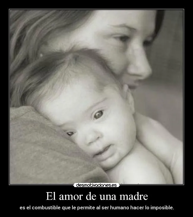 El amor de una madre | Desmotivaciones