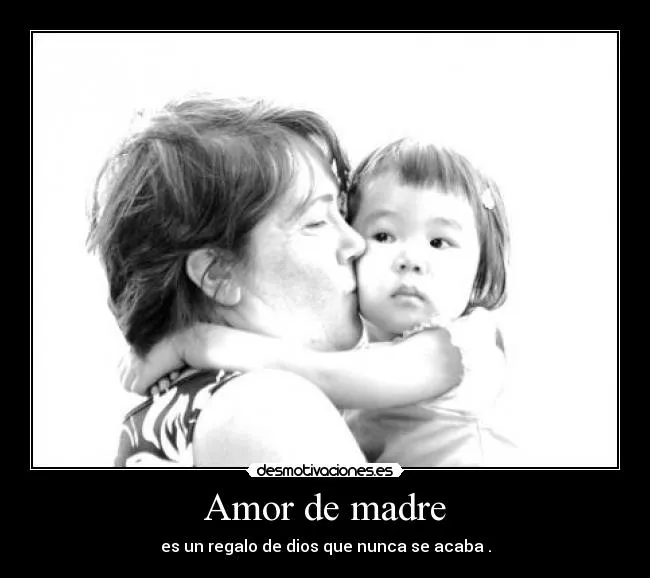 Amor de madre | Desmotivaciones