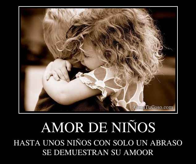 AMOR DE NIÑOS