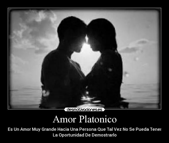 Amor Platonico | Desmotivaciones