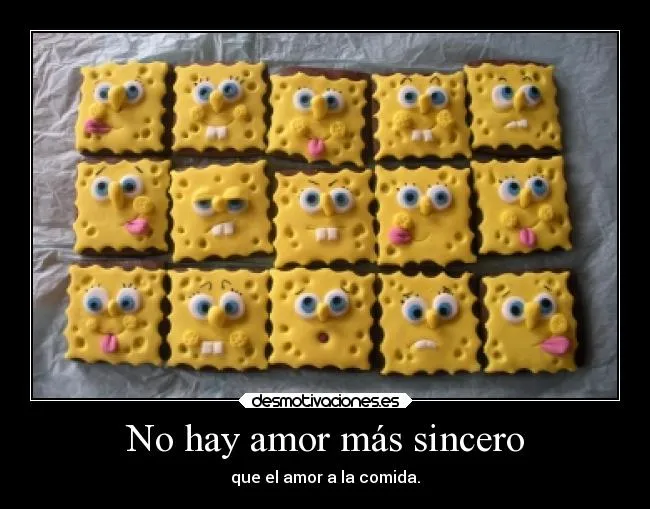 No hay amor más sincero | Desmotivaciones