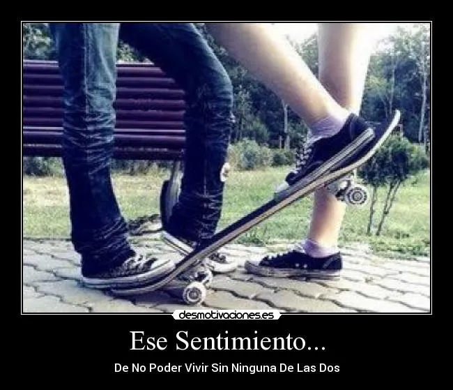 Ese Sentimiento... | Desmotivaciones