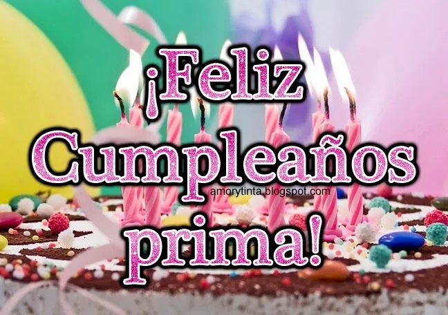 Amor y Tinta: Imagenes de cumpleaños para mi prima