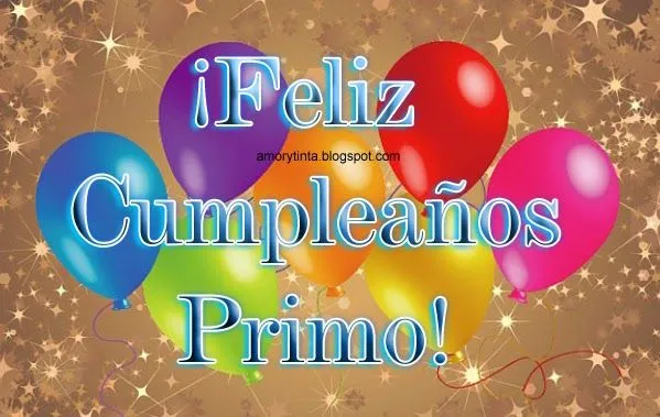 Amor y Tinta: Tarjeta de cumpleaños para mi primo Amor y Tinta: Tarjeta de cumpleaños para mi primo