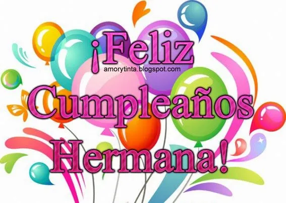Amor y Tinta: Tarjetas de cumpleaños para mi hermana Amor y Tinta: Tarjetas de cumpleaños para mi hermana