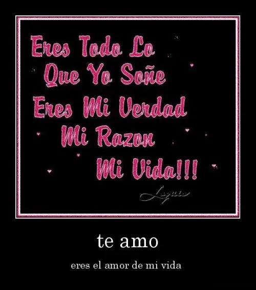 Eres el amor de mi vida te amo - Imagui