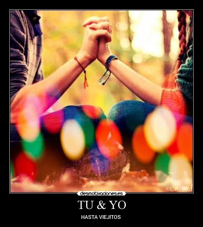 TU & YO | Desmotivaciones