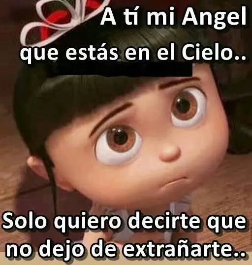 A mi angel que esta en el cielo... | Mi luto, tu ausencia, mi ...