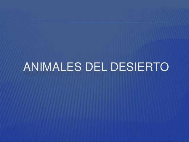 Animales del Desierto