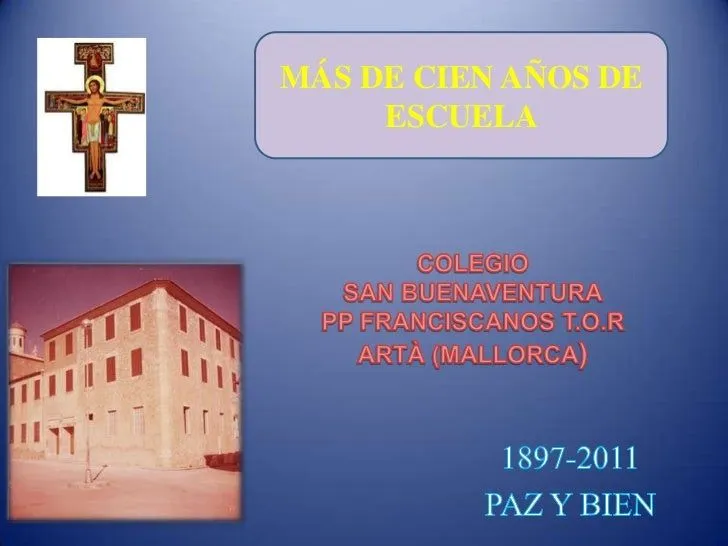 Aniversario del colegio san buenaventura artá