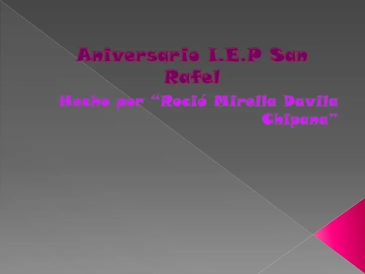 Aniversario del colegio san rafael