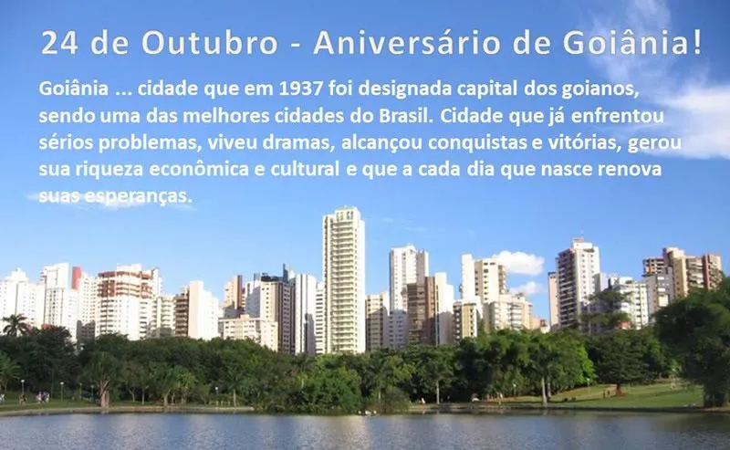 Aniversário de Goiânia - Imagens, Mensagens e Frases para Facebook