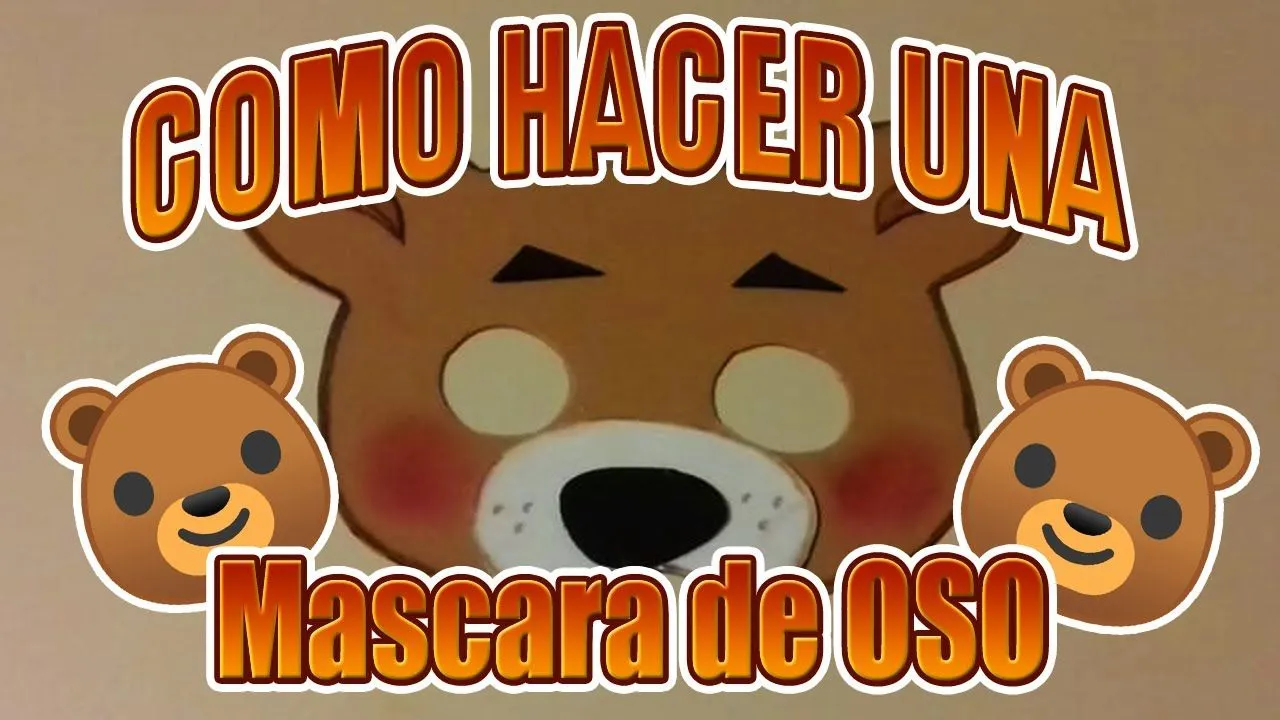 Como Hacer Un Antifaz De Oso 