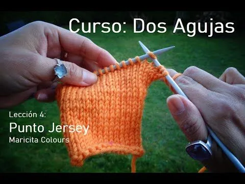 Aprende a tejer a dos Agujas (Lección 4) Tutorial Palitos "Punto ... Aprende a tejer a dos Agujas (Lección 4) Tutorial Palitos "Punto ...