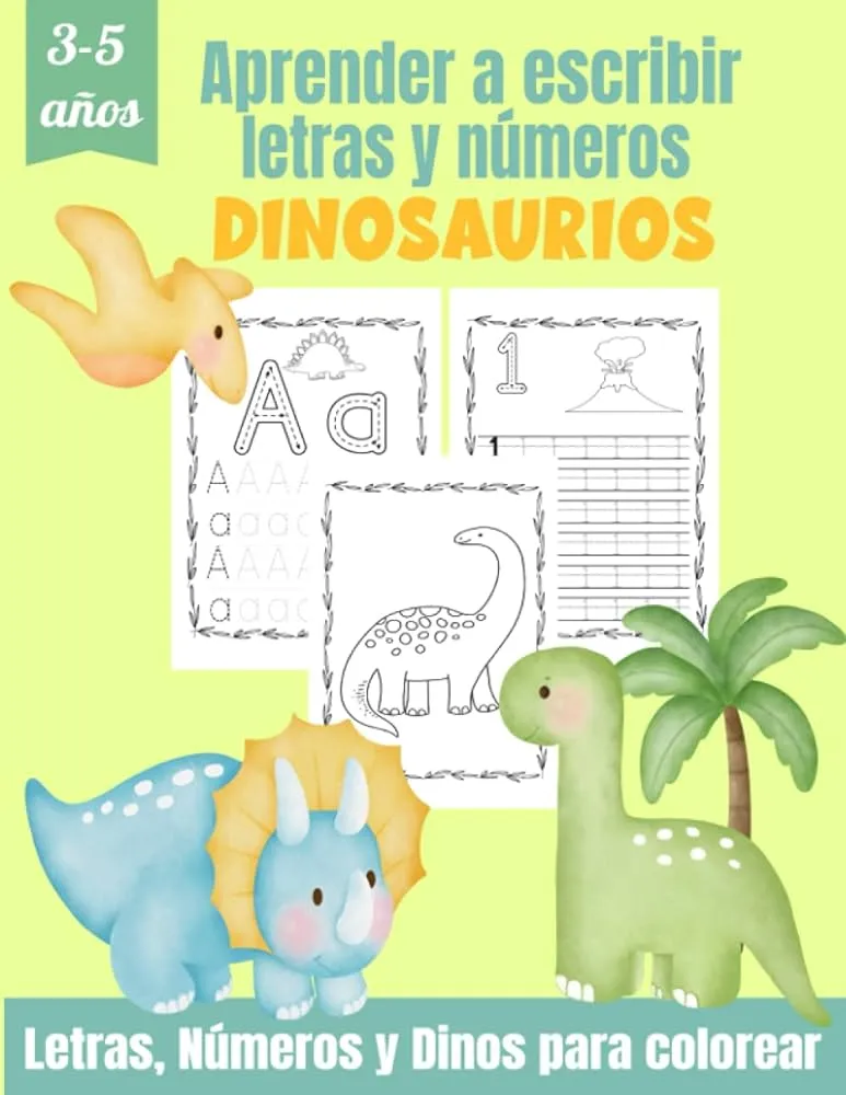 Aprender a escribir letras y números (3-5 años) – Dinosaurios: Un cuaderno para practicar la escritura de letras y números | Dinosaurios para colorear (Spanish Edition) : Press, El universo de Alex: Aprender a escribir letras y números (3-5 años) – Dinosaurios: Un cuaderno para practicar la escritura de letras y números | Dinosaurios para colorear (Spanish Edition) : Press, El universo de Alex: