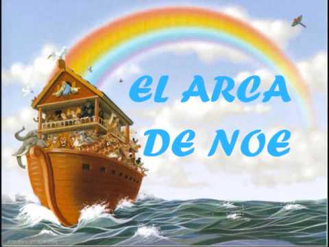 EL ARCA DE NOE (Musica Infantil) - YouTube