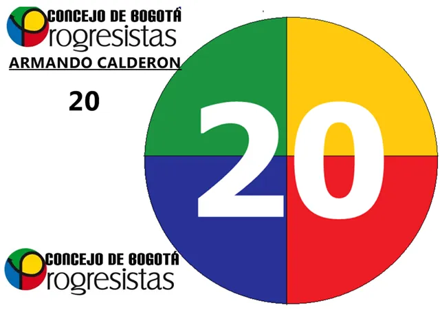 Armando Calderón CONCEJO DE BOGOTÁ PROGRESISTAS # 20 Armando Calderón CONCEJO DE BOGOTÁ PROGRESISTAS # 20